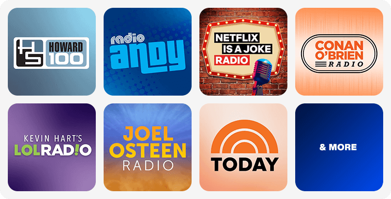 SiriusXM talk channels: Howard 100, Radio Andy, Netflix is a Joke, Conan O'Brien Radio, Kevin Hart's LOL Radio, Joel Osteen Radio, Today, and more