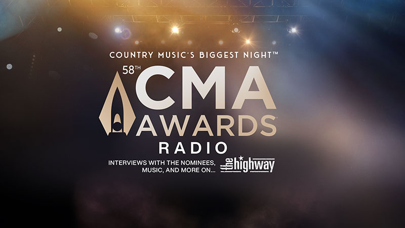 Country Music's Biggest Night. 58th CMA Awards Radio. Interviews with the nominees, music, and more on The Highway