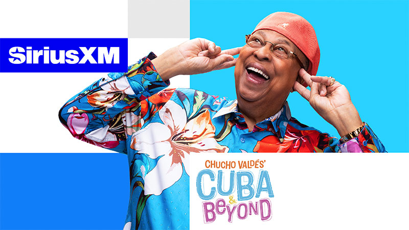 Chuco Valdes' Cuba and Beyond on SiriusXM