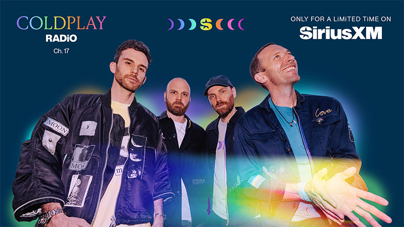 Coldplay Radio Ch. 17. Only for a limited time on SiriusXM