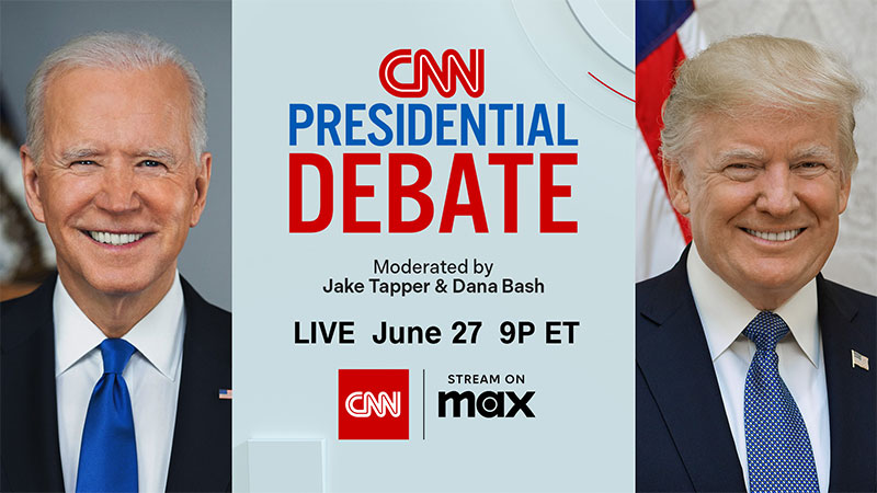 CNN Presidential Debate moderated by Jake Tapper & Dana Bash. LIVE June 27 9P ET.