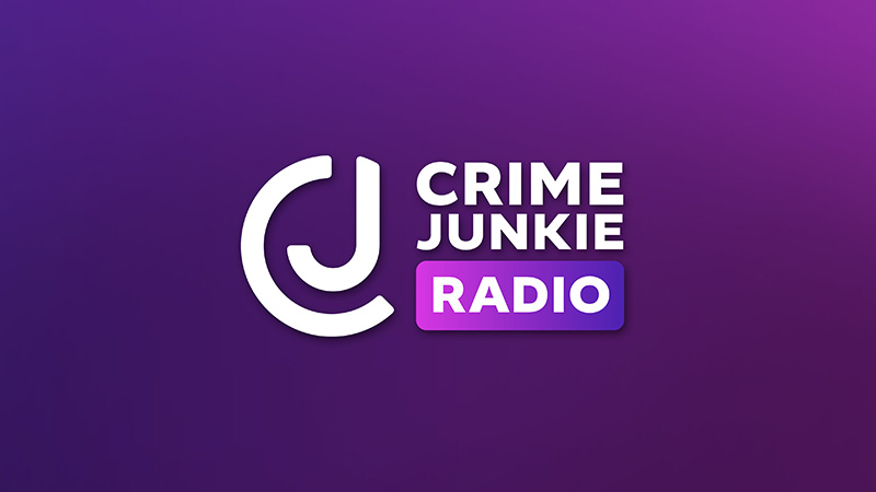 Crime Junkie Radio