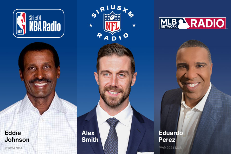 SiriusXM NBA Radio, SiriusXM NFL Radio, MLB Radio Network