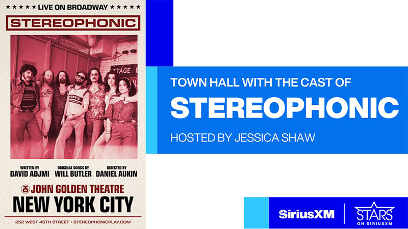 Town Hall with the cast of Stereophonic. Hosted by Jessica Shaw on SiriusXM Stars