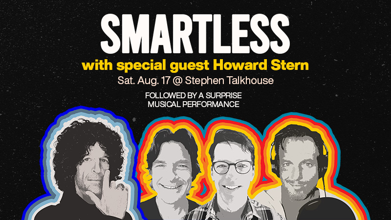 SmartLess with Howard Stern