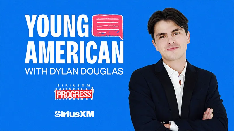 Young American with Dylan Douglas on SiriusXM Progress