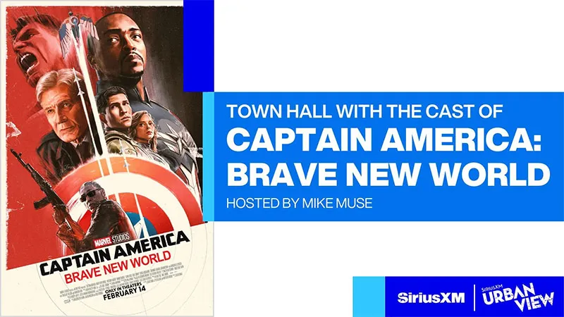 Town Hall with the cast of Captain America: Brave New World hosted by Mike Muse