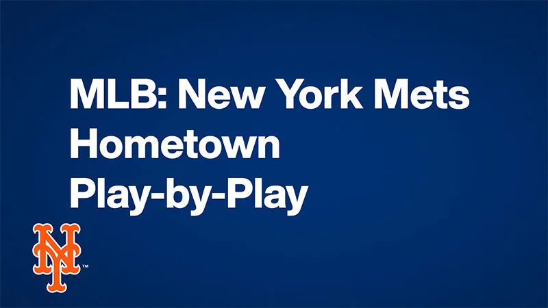 MLB: New York Mets Hometown Play-by-Play