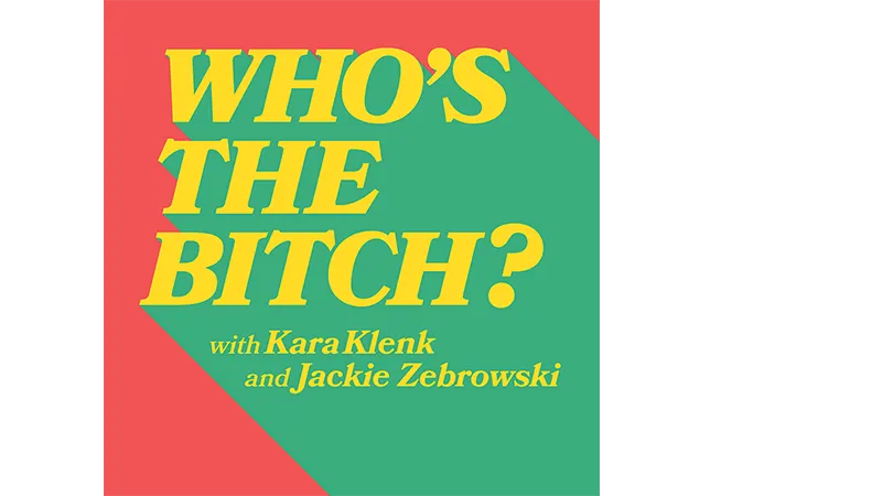 Whos The Bitch