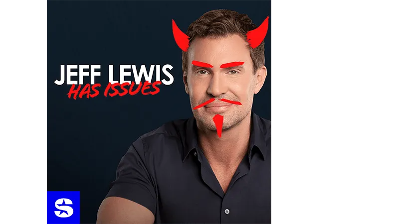 Jeff Lewis Has Issues