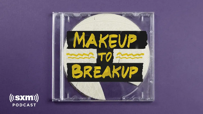 Makeup to Breakup