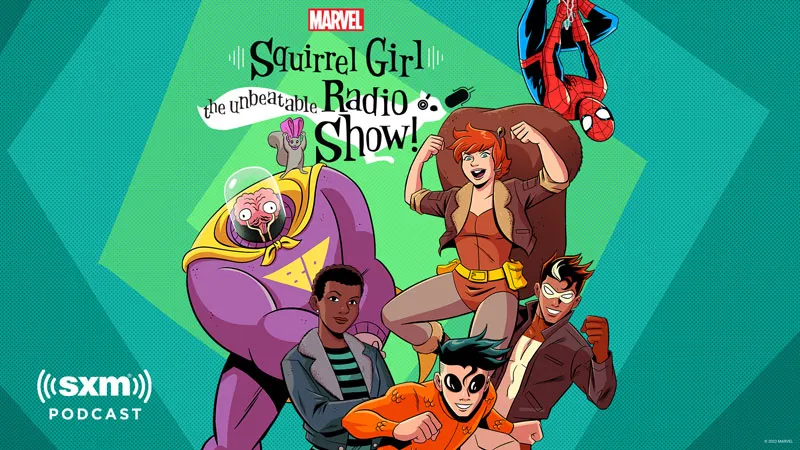 Marvel's Squirrel Girl: The Unbeatable Radio Show