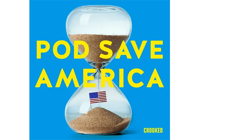 Pod Save America