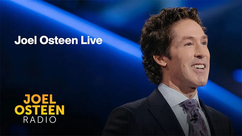 Joel Osteen Live on Joel Osteen Radio